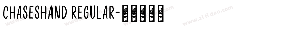 ChasesHand Regular字体转换